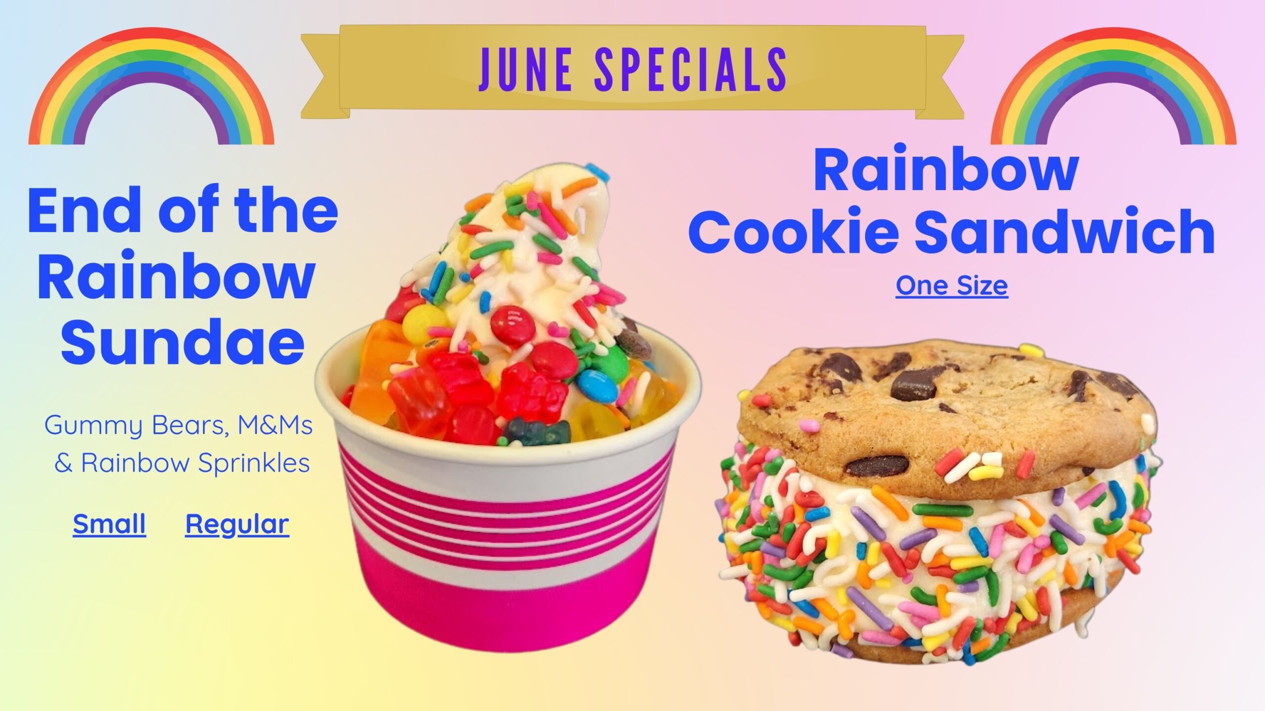 Rainbow Sundae and Cookie Sandwich Menu no prices