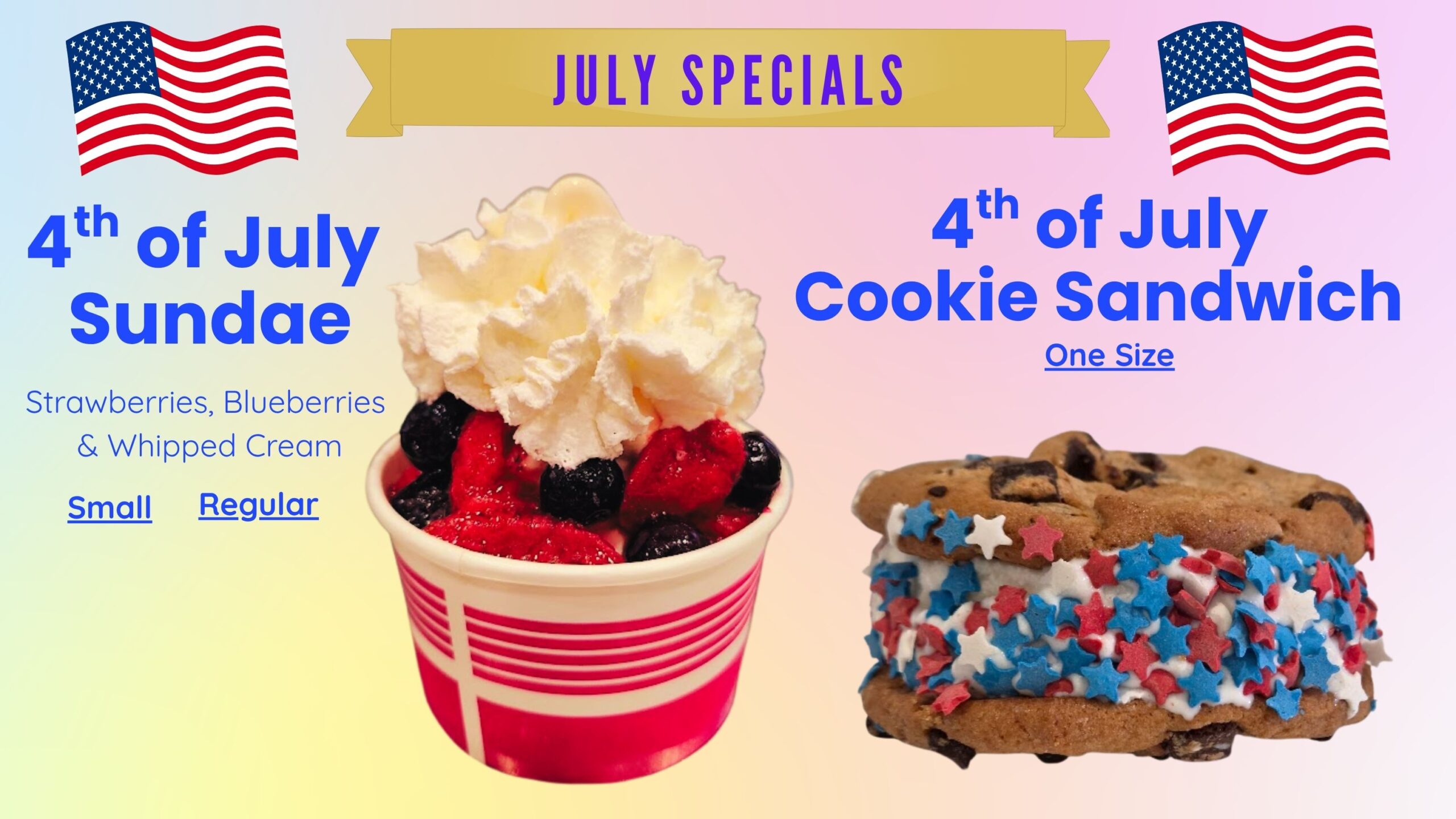 4th of July Sundae and Cookie Sandwich Menu no prices